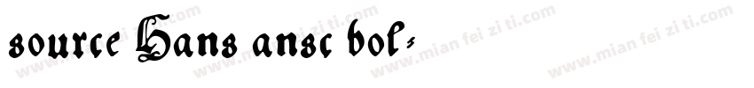 source Hans ansc bol字体转换